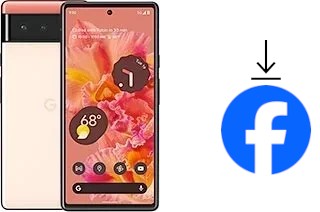 Cómo instalar Facebook en un Google Pixel 6