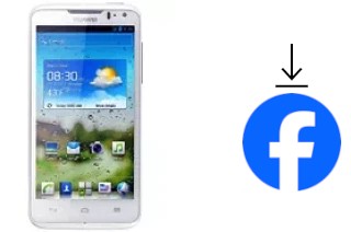 Cómo instalar Facebook en un Huawei Ascend D quad XL