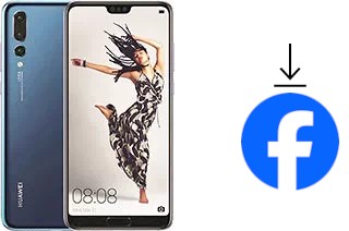 Cómo instalar Facebook en un Huawei P20 Pro