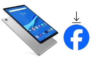 Cómo instalar Facebook en un Lenovo Tab M10 FHD Plus LTE