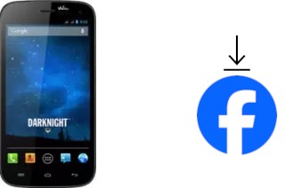 Cómo instalar Facebook en un Wiko Darknight