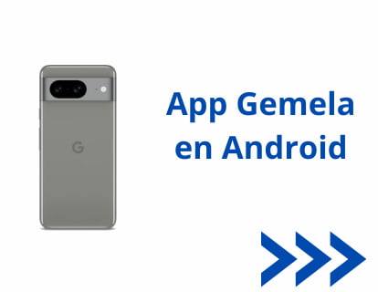 App Gemela en Android