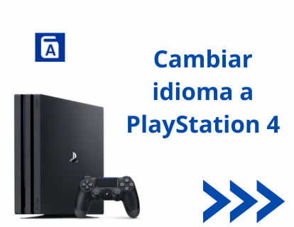 Cambiar idioma a PlayStation 4