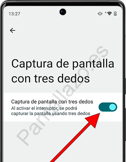 Activar captura de pantalla con tres dedos Android