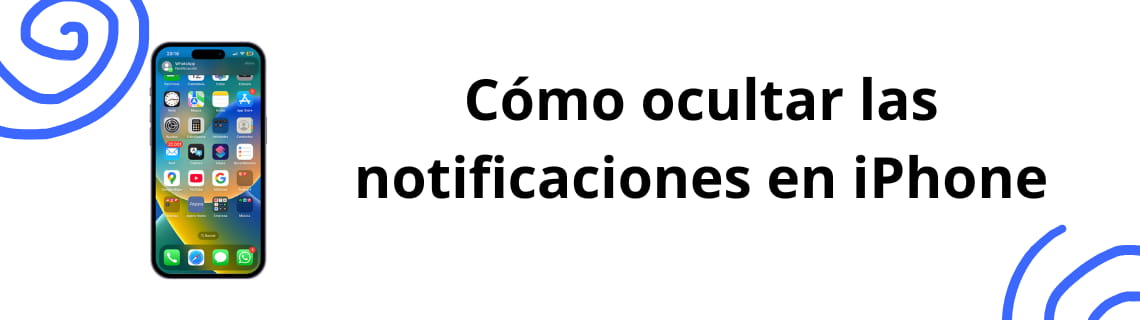 Cómo ocultar las notificaciones en iPhone