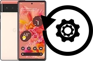 Cómo hacer reset o resetear un Google Pixel 6