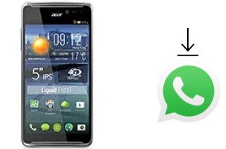 Cómo instalar WhatsApp en un Acer Liquid E600